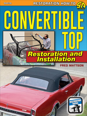 cover image of Convertible Top Restoration and Installation